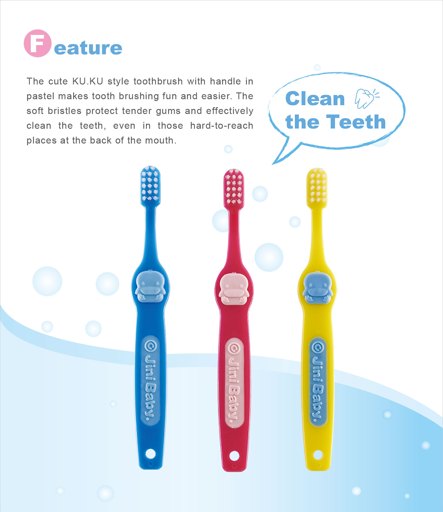 proimages/Bathing＆CleanSeries/Clean＆Care/Toothbrush/5410/KU5410-造型幼兒牙刷網頁編輯-E2.jpg